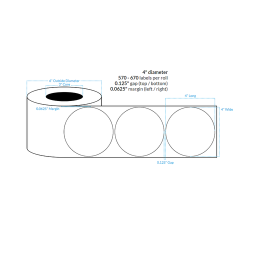 [100439-3X6-R31-151-1000000] 4" High Gloss Polypropylene BOPP {CIRCLE} Roll Labels  (3"CORE/6"OD)